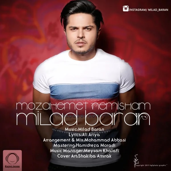 Milad Baran - Mozahemet Nemisham