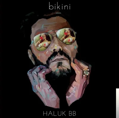 Haluk BB - Bikini
