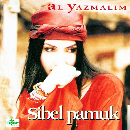 Sibel Pamuk - Al Yazmalım