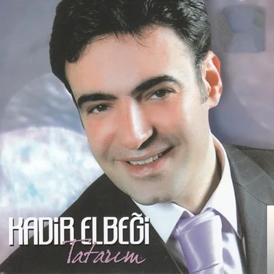 Kadir Elbeği - Ehli Keyif