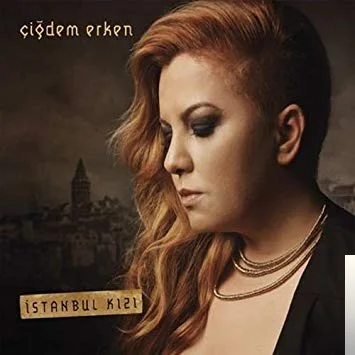 Çiğdem Erken - Çakmak