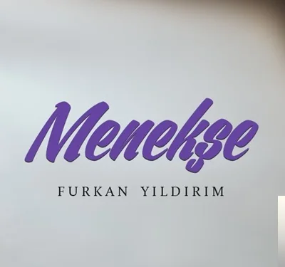Furkan Yıldırım - Menekşe