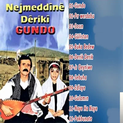 Necmedine Deriki - Gevramı