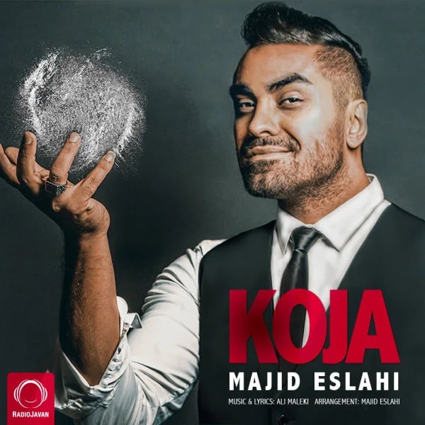 Majid Eslahi - Koja