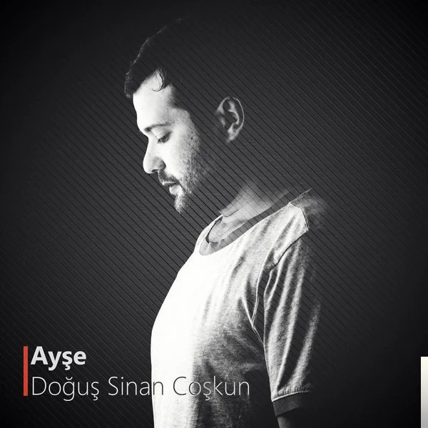 Doğuş Sinan Coşkun - Sevgili Olmak