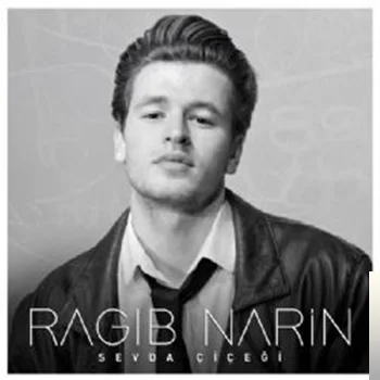 Ragıp Narin - Sevda Çiçeği