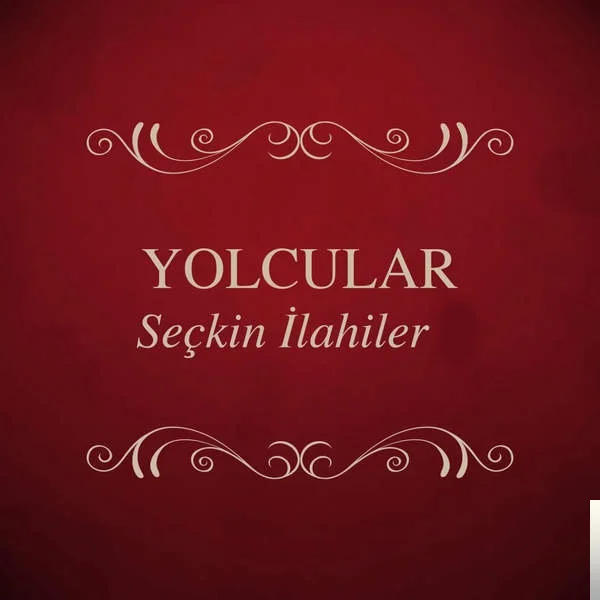 Yolcular - Niçin Ağlarsın Bülbül