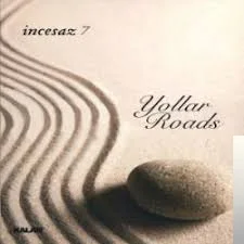 İncesaz - Baharat Yolu