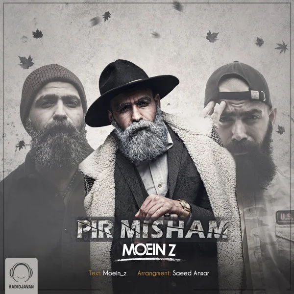 Moein Z - Pir Misham