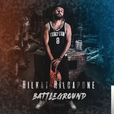 Hilkat Hilcapone - Battleground