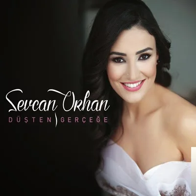 Sevcan Orhan - Aşağıdan Bir Yel Esti