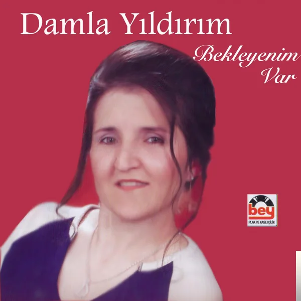 Damla Yıldırım - Bekleyenim Var