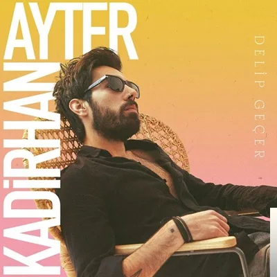 Kadirhan Ayter - Ayıkken Çekilmezsiniz