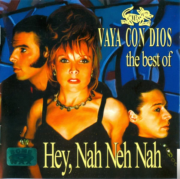 Vaya Con Dios - Nah Neh Nah