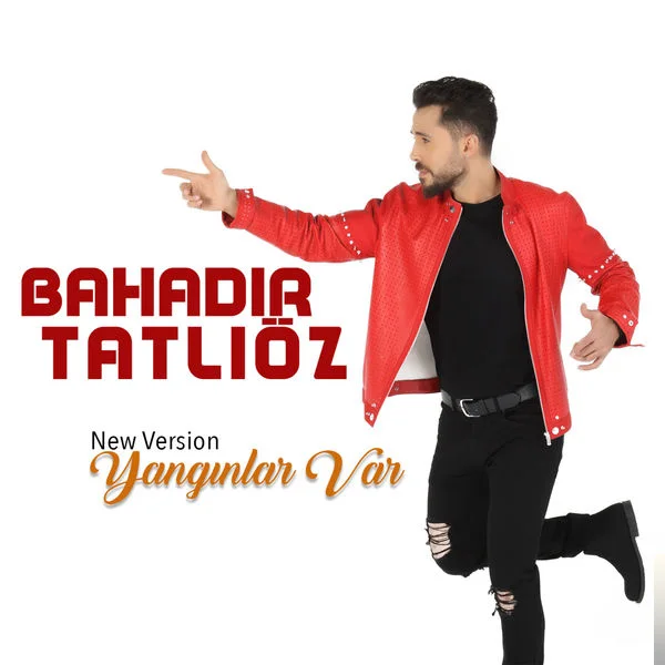 Bahadır Tatlıöz - Yangınlar Var