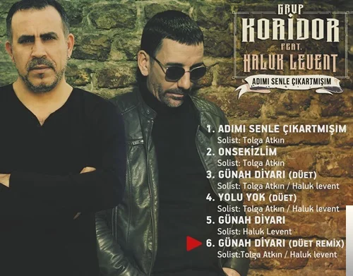 Koridor - feat Haluk Levent-Günah Diyarı