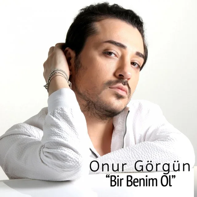 Onur Görgün - Bir Benim Ol