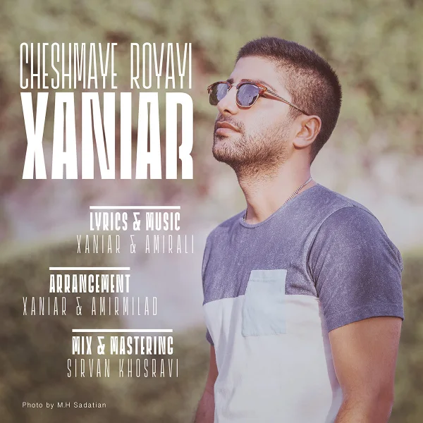 Xaniar - Cheshmaye Royayi