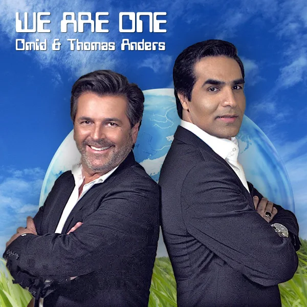 Omid & Thomas Anders (Modern Talking) - We Are One
