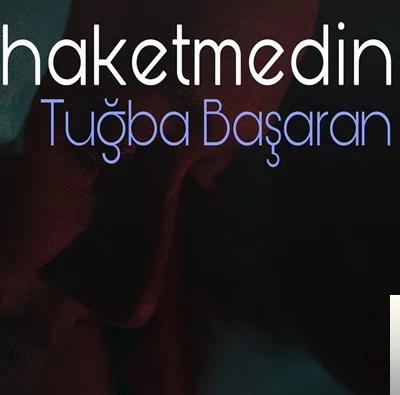 Tuğba Başaran - Yazıklar Olsun