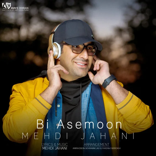 Mehdi Jahani - Bi Asemoon