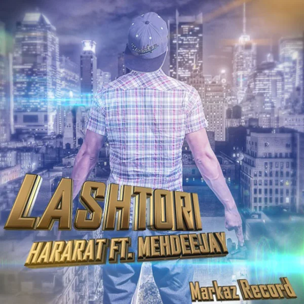 Iman Hararat - Lashtori (Ft Mehdeejay)