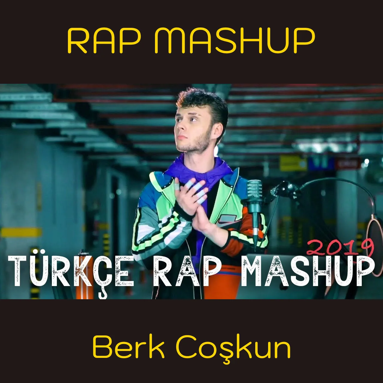 Berk Coşkun - Rap Mashup (Mekanın Sahibi, Fight Kulüp, Demet Akalın, Olabilir, Lolo)