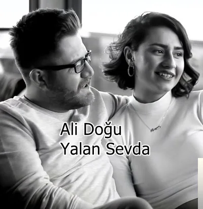 Ali Doğu - Yalan Sevda