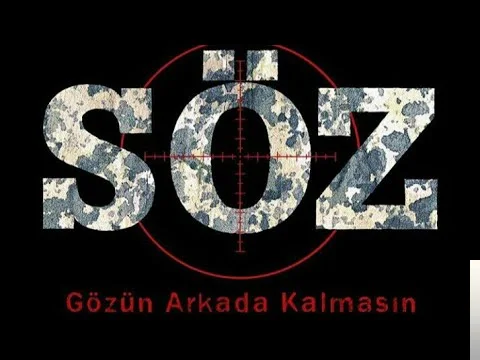 Dizi Film Müzikleri - Söz-Kahraman Askerler