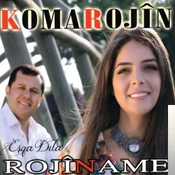 Koma Rojin - Şerina Mın