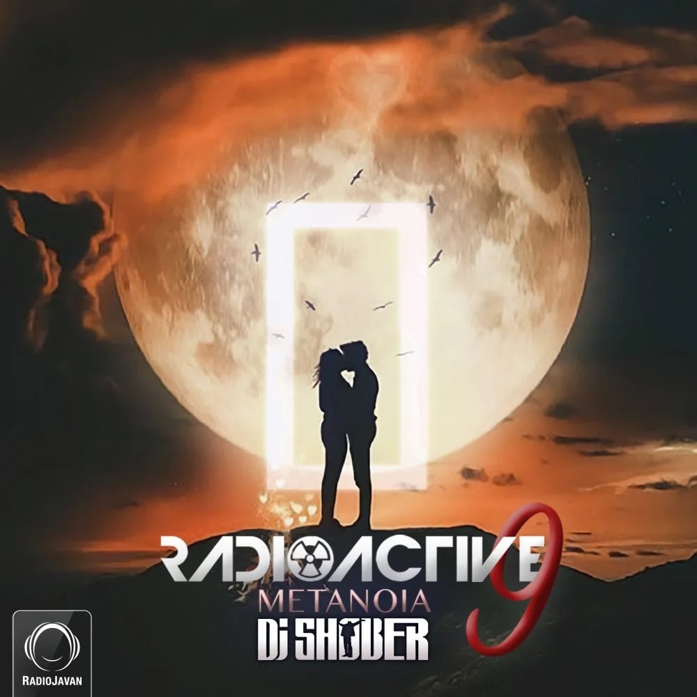 DJ Shober - Radioactive 9 (Metanoia)
