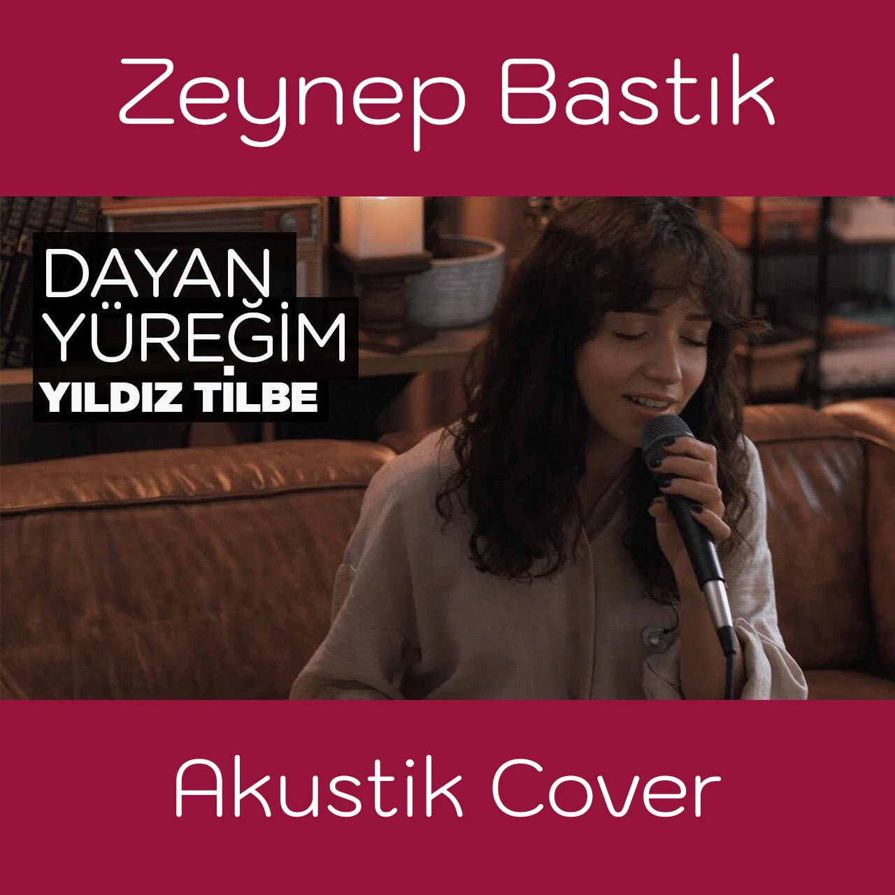 Zeynep Bastık - Dayan Yüreğim