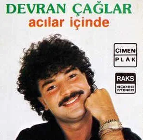 Devran Çağlar - Silemediler