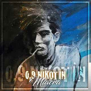 Miacra - 09 Nikotin