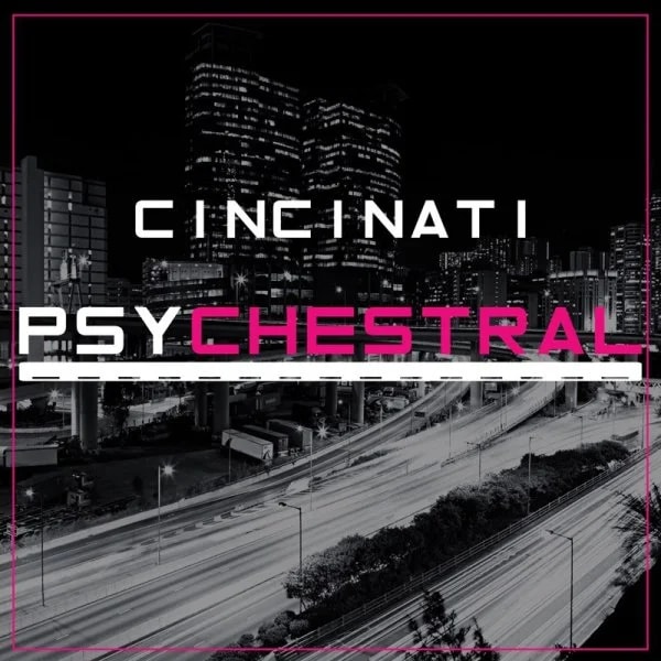Cincinati - Psy Chestral