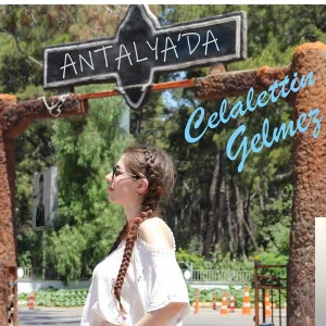 Celalettin Gelmez - Antalyada