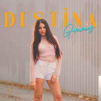Destina - Gammaz