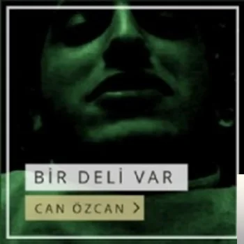 Can Özcan - İzliyorlar