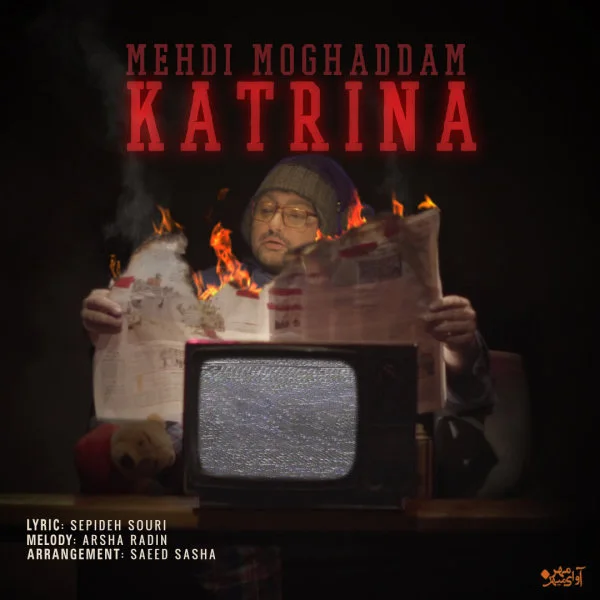 Mehdi Moghadam - Katrina