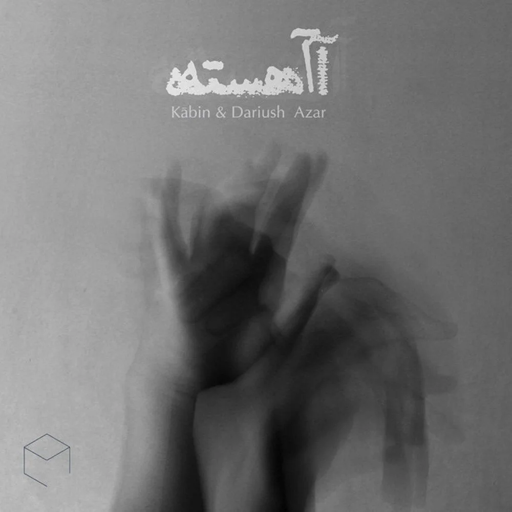 Kabin & Dariush Azar - Ahesteh