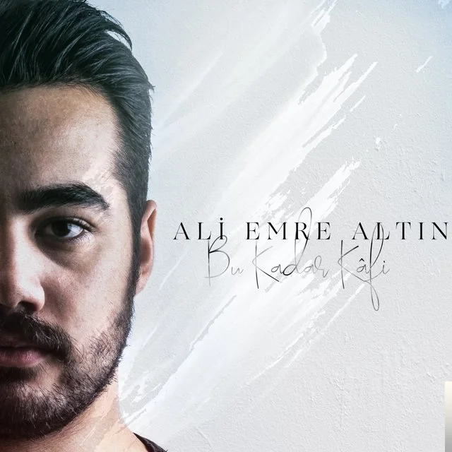 Ali Emre Altın - Bu Kadar Kafi