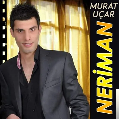 Murat Uçar - Neriman (Sallan Gel)