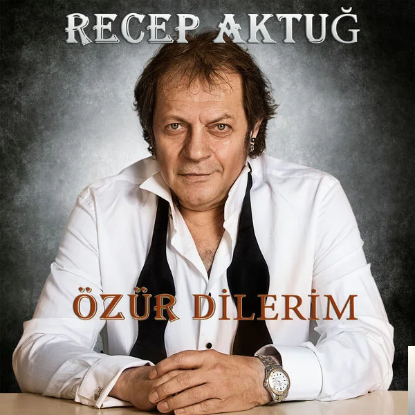 Recep Aktuğ - Yalan
