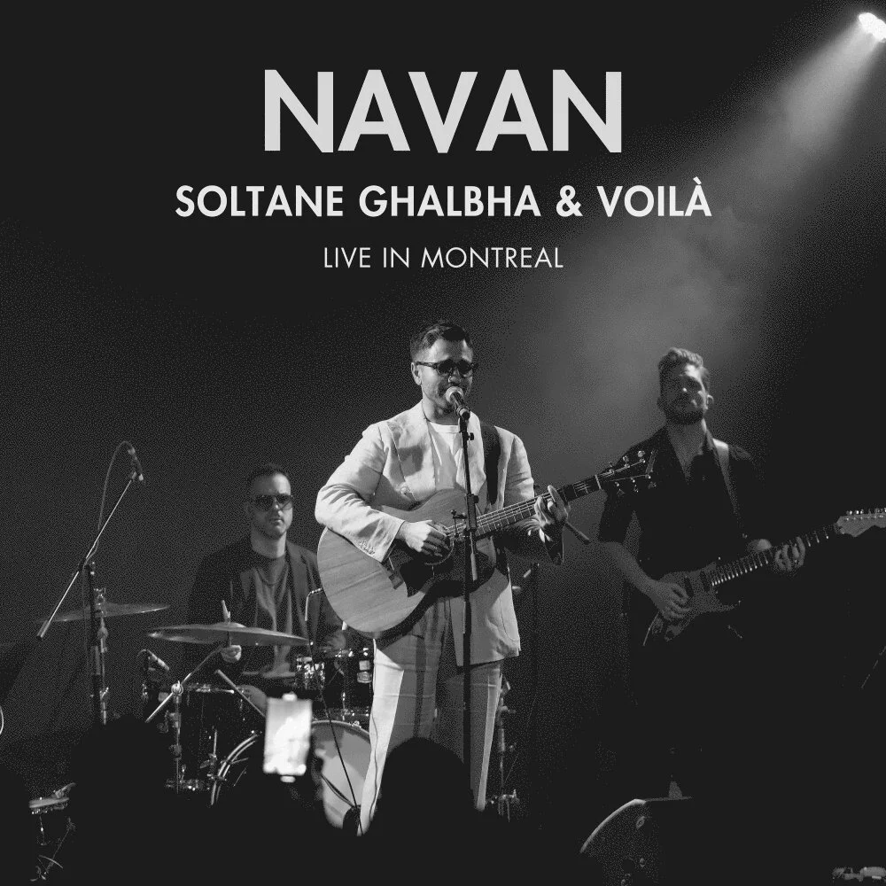 Navan - Soltane Ghalbha & Voila (Live)