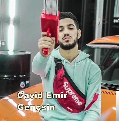 Cavid Emir - Gençsin