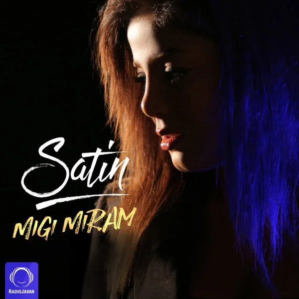 Satin - Migi Miram