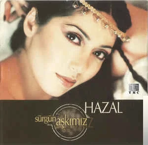 Hazal - Görmeseydim