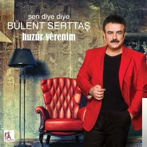 Bülent Serttaş - Antepli