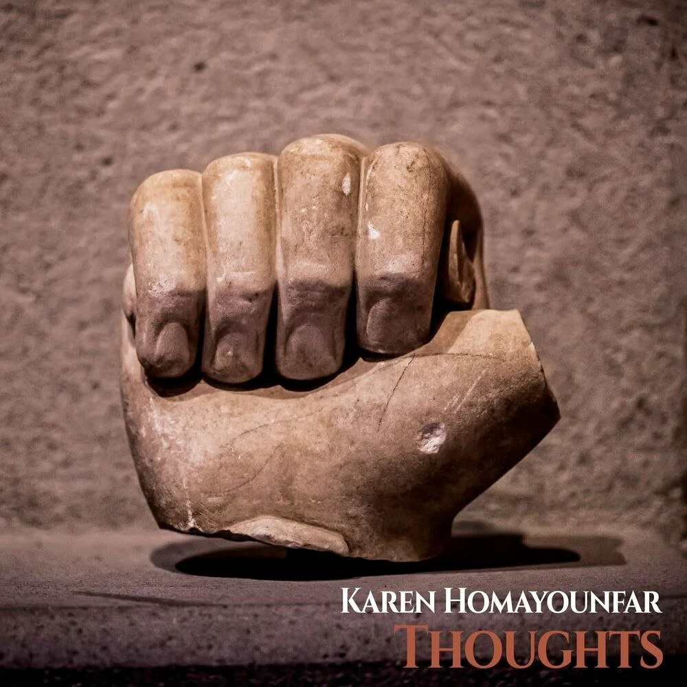 Karen Homayounfar - Thoughts VIII