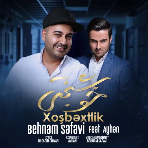 Behnam Safavi - Khoshbakhti (Ft Ayhan)